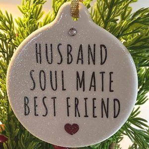 Husband Soul Mate Best Friend Christmas Ornament